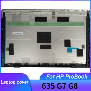 Новинка для HP ProBook 635 G7 G8 M30655-001 Задняя крышка верхнего корпуса ноутбука с ЖК-дисплеем Задняя крышка